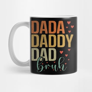 Dada Dad Bruh Awesome Like My Daughter Father's Day Mug